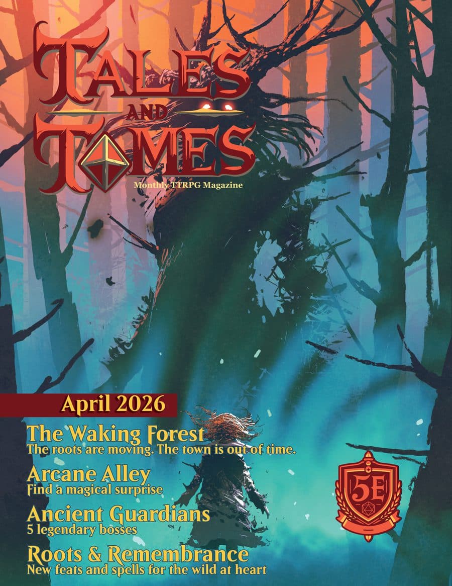 Tales and Tomes Issue 6 cover: The Waking Forest